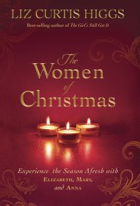 The Women of Christmas | Liz Curtis Higgs