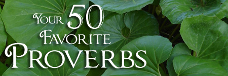March 2014 Your 50 Favorite Proverbs with Liz Curtis Higgs