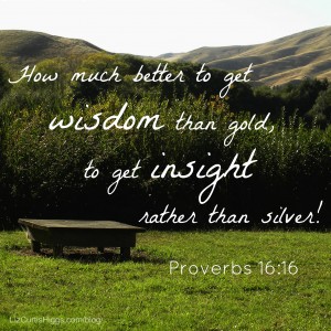 Proverbs 16:16 on Pinterest | Liz Curtis Higgs