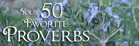 July 2014 Your 50 Favorite Proverbs | Liz Curtis Higgs
